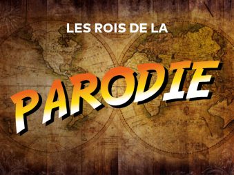 Parodie Land Les rois de la parodie
